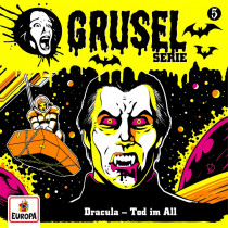 Gruselserie - Folge 5: Dracula-Tod im All (LP)