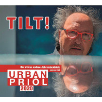 Tilt! 2020 - Der etwas andere Jahresrückblick von und mit Urban Priol