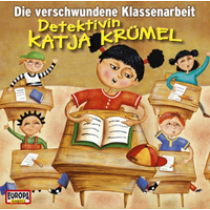 Detektivin Katja Krümel - Die verschwundene Klassenarbeit