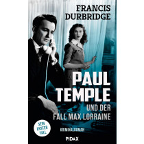 Francis Durbridge - Paul Temple und der Fall Max Lorraine - Buch