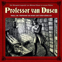 Professor van Dusen - Neue Fälle 19: Professor van Dusen legt einen Köder aus