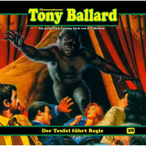 Tony Ballard 28 - Der Teufel führt Regie
