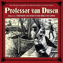 Professor van Dusen - Neue Fälle 11: Professor van Dusen in der Höhle des Löwen