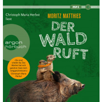 Moritz Matthies - Der Wald ruft (Erdmännchen-Krimi, Band 6)