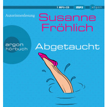 Susanne Fröhlich - Abgetaucht