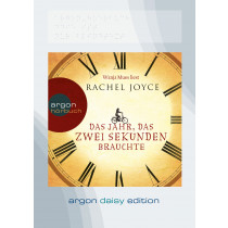 Rachel Joyce - Das Jahr, das zwei Sekunden brauchte (DAISY Edition)