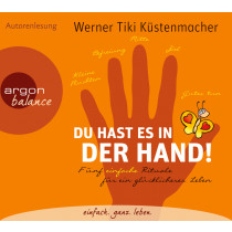 Werner Tiki Küstenmacher - Du hast es in der Hand