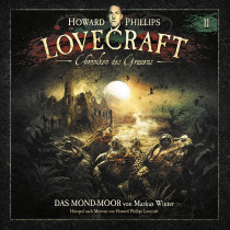 H.P. Lovecraft - Chroniken des Grauens 11 das Mond-Moor