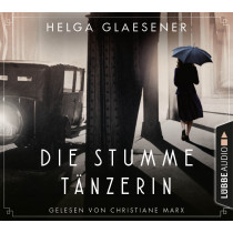 Helga Glaesener - Die stumme Tänzerin