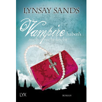 Lynsay Sands - Vampire habens auch nicht leicht