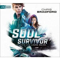 Chris Bradford - Soul Survivor - Die Ewigkeit muss enden