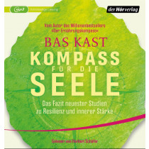 Bas Kast - Kompass für die Seele - Hörbuch