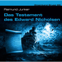 DreamLand Grusel 63 Das Testament des Edward Nicholson