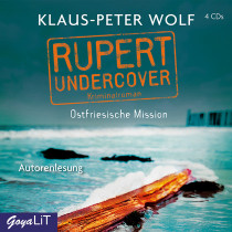 Klaus-Peter Wolf - Rupert undercover. Ostfriesische Mission