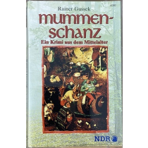 MC Baumhaus - Mummenschanz - Ein Krimi aus dem Mittelalter - Hörspiel
