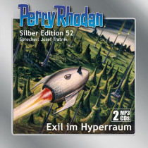 Perry Rhodan Silber Edition 52: Exil im Hyperraum (2 mp3-CDs)