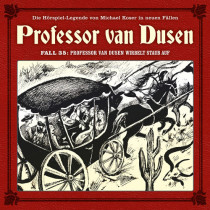 Professor van Dusen - Neue Fälle 35: Professor van Dusen wirbelt Staub auf