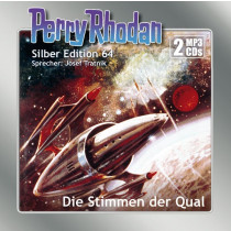 Perry Rhodan Silber Edition 64 Die Stimmen der Qual (2 mp3-CDs)