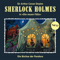 Sherlock Holmes: Die neuen Fälle 57: Die Büchse der Pandora