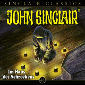 John Sinclair Classics 48 Im Haus des Schreckens