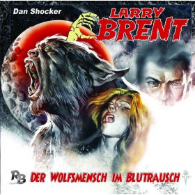 Larry Brent 07: Der Wolfsmensch im Blutrausch