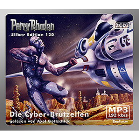 Perry Rhodan Silber Edition 120 Die Cyber-Brutzellen (2 mp3-CDs)