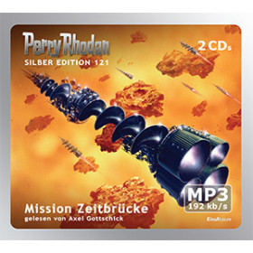 Perry Rhodan Silber Edition 121 Mission Zeitbrücke (2 mp3-CDs)