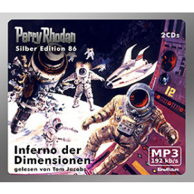 Perry Rhodan Silber Edition 86 Inferno der Dimensionen (2 mp3 CD)