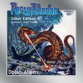 Perry Rhodan Silber Edition Nr. 40 Dolan-Alarm