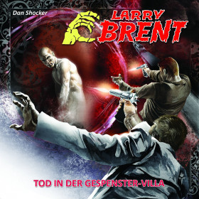 Larry Brent 17: Tod in der Gespenstervilla