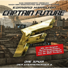 Captain Future - Der Sternenkaiser 3 Die Spur