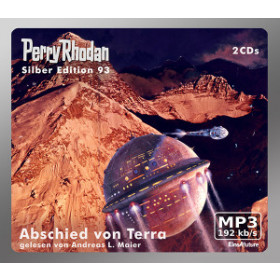 Perry Rhodan Silber Edition 93 Abschied von Terra (2 mp3 CD)