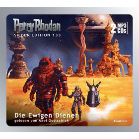 Perry Rhodan Silber Edition 133 Die Ewigen Diener (2 MP3-CDs)
