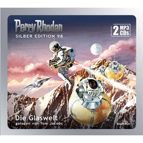 Perry Rhodan Silber Edition 98 Die Glaswelt (2 MP3-CDs)