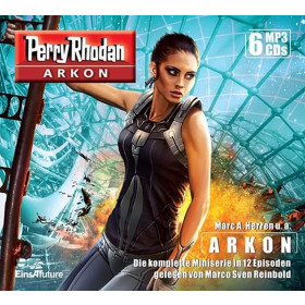 Perry Rhodan Arkon: Die komplette Miniserie (6 MP3-CDs)