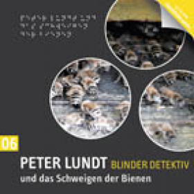 Peter Lundt 06 und das Schweigen der Bienen