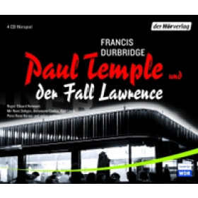 Francis Durbridge - Paul Temple und der Fall Lawrence - Hörspiel