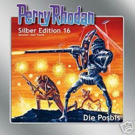 Perry Rhodan Silber Edition 16 Die Posbis