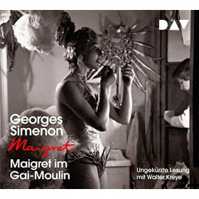 Georges Simenon - Maigret im Gai-Moulin