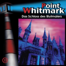 Point Whitmark - Folge 33 Das Schloss des Blutmalers