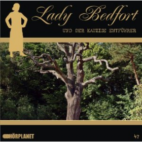 Lady Bedfort 47 Der kauzige Entführer