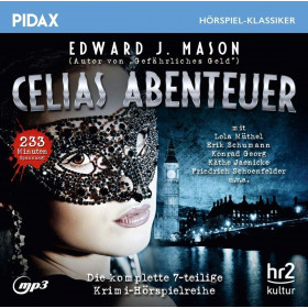 Pidax Hörspiel Klassiker - Celias Abenteuer