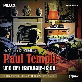 Francis Durbridge: Paul Temple und der Harkdale-Raub