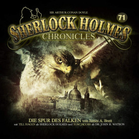Sherlock Holmes Chronicles 71 Die Spur der Falken