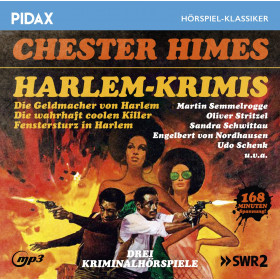 Pidax Hörspiel Klassiker - Chester Himes: Harlem-Krimis