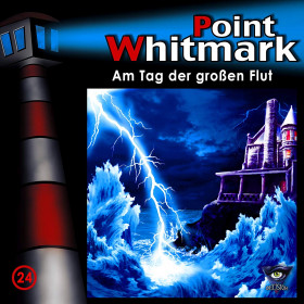 Point Whitmark - Folge 24: Am Tag der großen Flut