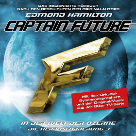 Captain Future: Die Herausforderung - Folge 03 In der Welt der Ozeane