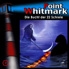 Point Whitmark - Folge 01: Die Bucht der 22 Schreie