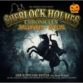 Sherlock Holmes Chronicles - Halloween-Special: Der kopflose Reiter