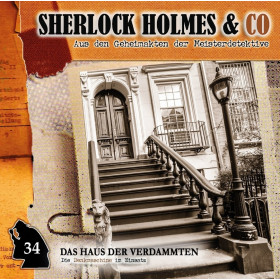 Sherlock Holmes und Co. 34 - Das Haus der Verdammten